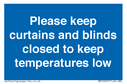 please-keep-curtainsblinds-closed-to-keep-temperatures-low~